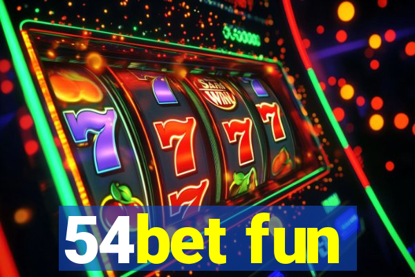 54bet fun